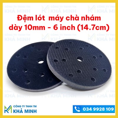 Đệm lót máy chà nhám đế 6 inch (14.7cm), dày 10mm