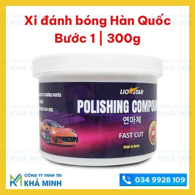Xi đánh bóng bước 1 dùng cho ô tô, xe máy thương hiệu Hàn Quốc LioStar xóa mờ vết xước, lấy lại độ sáng bóng